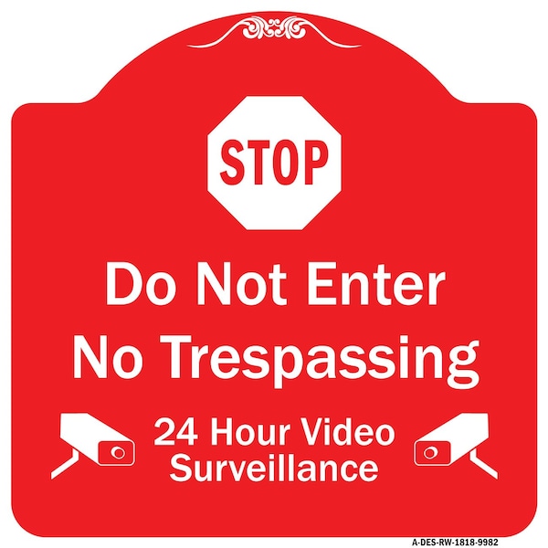 Signmission Do Not Enter 24 Hour Video Surveillance Heavy-Gauge Aluminum Architectural Sign, 18" H, RW-1818-9982 A-DES-RW-1818-9982 - main